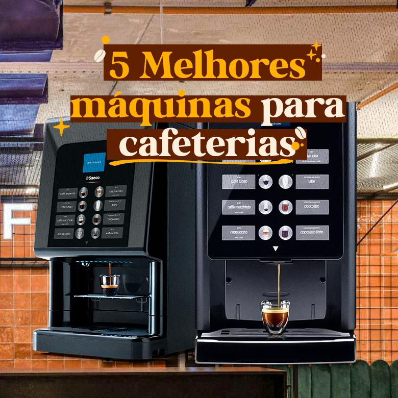 5 MELHORES MÁQUINAS DE CAFÉ EM GRÃOS PARA CAFETERIAS – Blog – Espresso ...